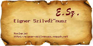 Eigner Szilvánusz névjegykártya
